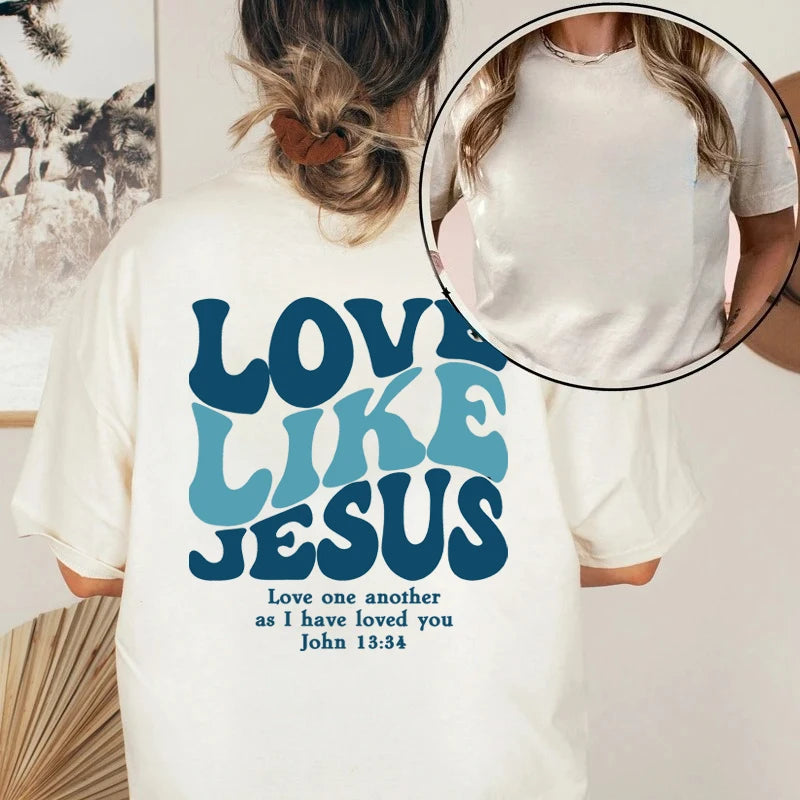 Love like Jesus T-shirt