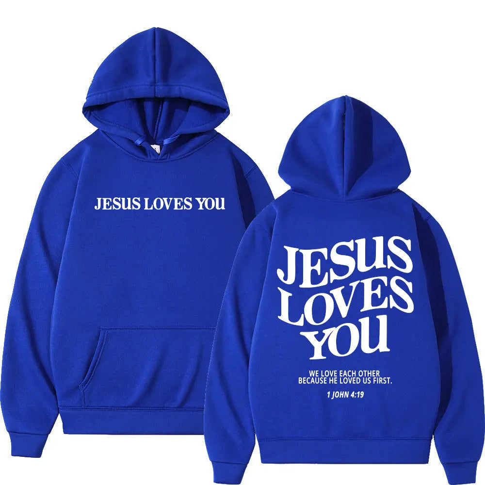 Jesus Loves You Pull Over Hoodie